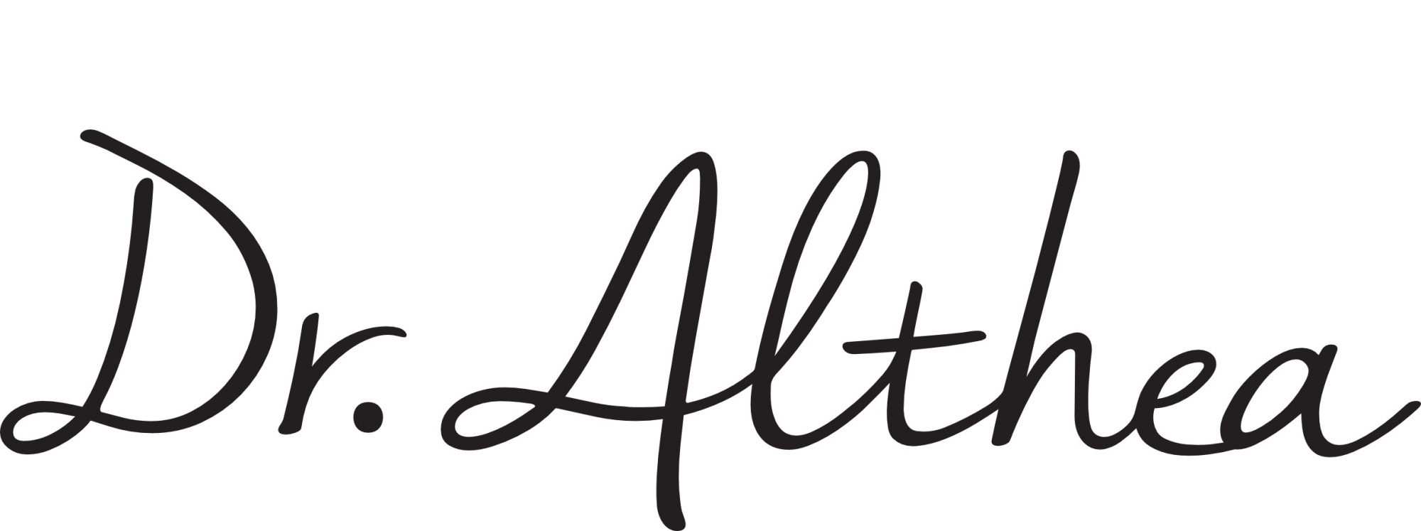 DR. ALTHEA DR. ALTHEA